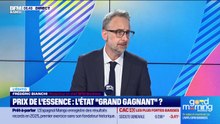 L’Edito de Frédéric Bianchi : Prix de l'essence, l'État "grand gagnant" ? - 06/03