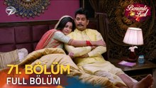 Benimle Kal 71. Bölüm (Uzun Versiyon)