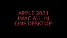 Apple 2024  iMAC all in one desktop