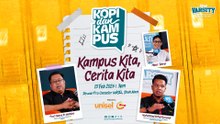 “Kampus Kita, Cerita Kita”