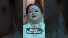 Bedelini Ödeyeceksin #kanal7dizileri #benimlekal #short #youtubeshorts #india