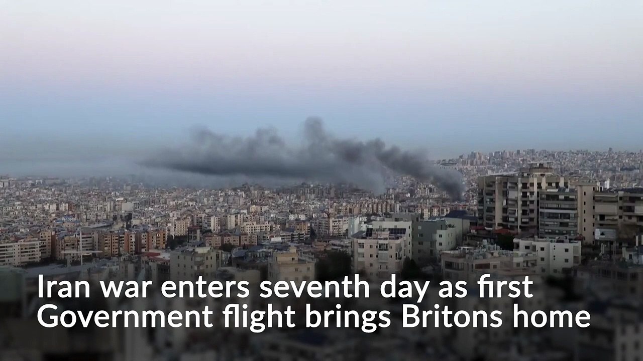 Iran war enters seventh day as first Government flight brings Britons home