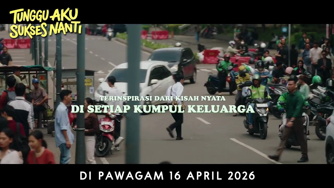 Tunggu Aku Sukses Nanti | Trailer 1
