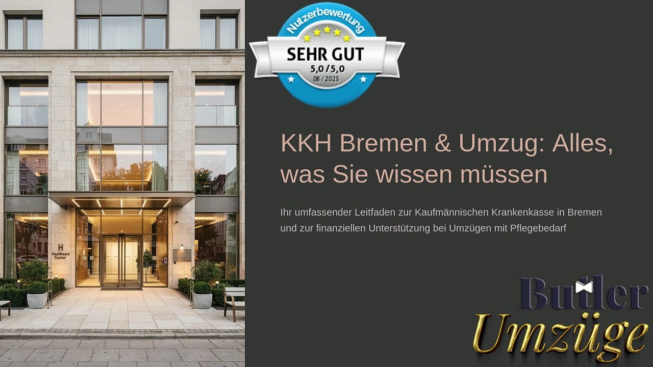 KKH Bremen und Umzug Alles was Sie wissen müssen #UmzugsFirma📞Butler Umzüge GmbH➡️Angebote