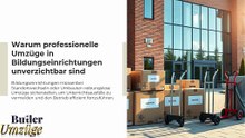 Spezialist für zuverlässige Umzüge von Schulen, Hochschulen und Forschungseinrichtungen 📞Butler Umzüge GmbH➡️Angebote