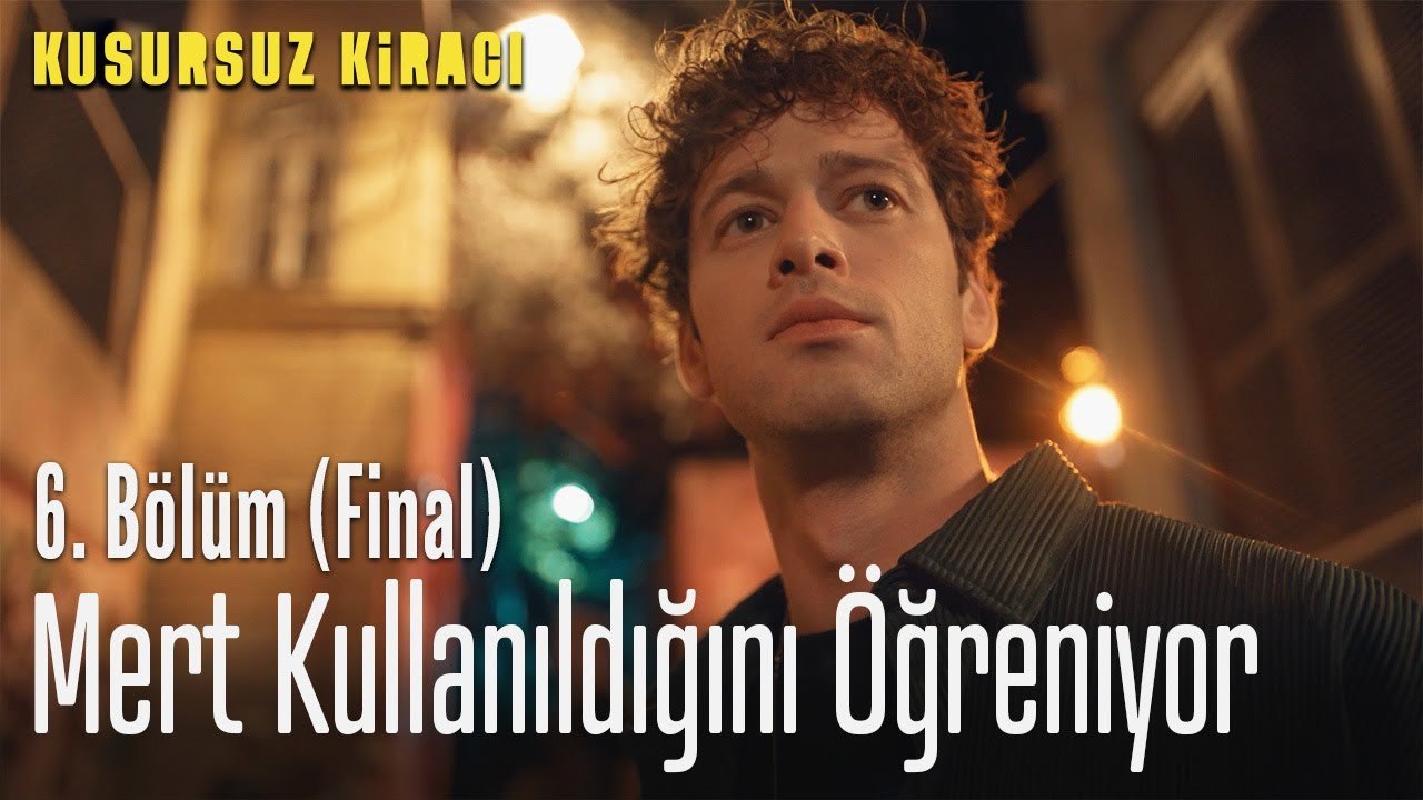 Mert kullanıldığını öğreniyor - Kusursuz Kiracı