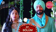 Yeniden Başlasak Hint Dizisi 37. Bölüm