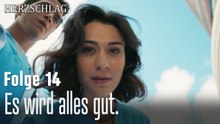 Es wird alles gut.-Herzschlag Folge 14