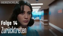 Zurücktreten-Herzschlag Folge 14