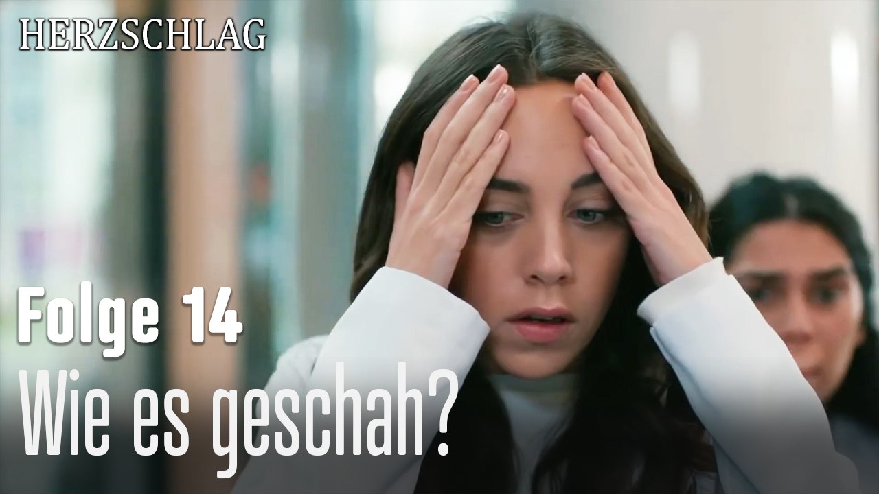Wie es geschah-Herzschlag Folge 14