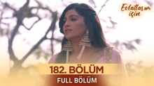 Evlatlarım İçin Hint Dizisi - Choti Sarrdaarni 182. Bölüm ❤️
