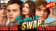 Summer Swap with Jake Lively (2026) - 🔥🔥🔥FULL MOVIES ENGLISH SUB 2026
