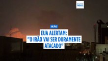 Explosões abalam Teerão. EUA avisam que se aproxima o "maior bombardeamento" da guerra
