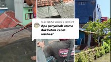 Apa Penyebab Utama Dak Beton Cepat Rembes | Cara Mengatasi Dak Beton Yang Bocor dan Rembes