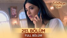 Evlatlarım İçin Hint Dizisi - Choti Sarrdaarni 251. Bölüm ❤️