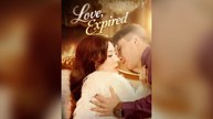 Love, Expired (DUBBED) Full Chinese Drama