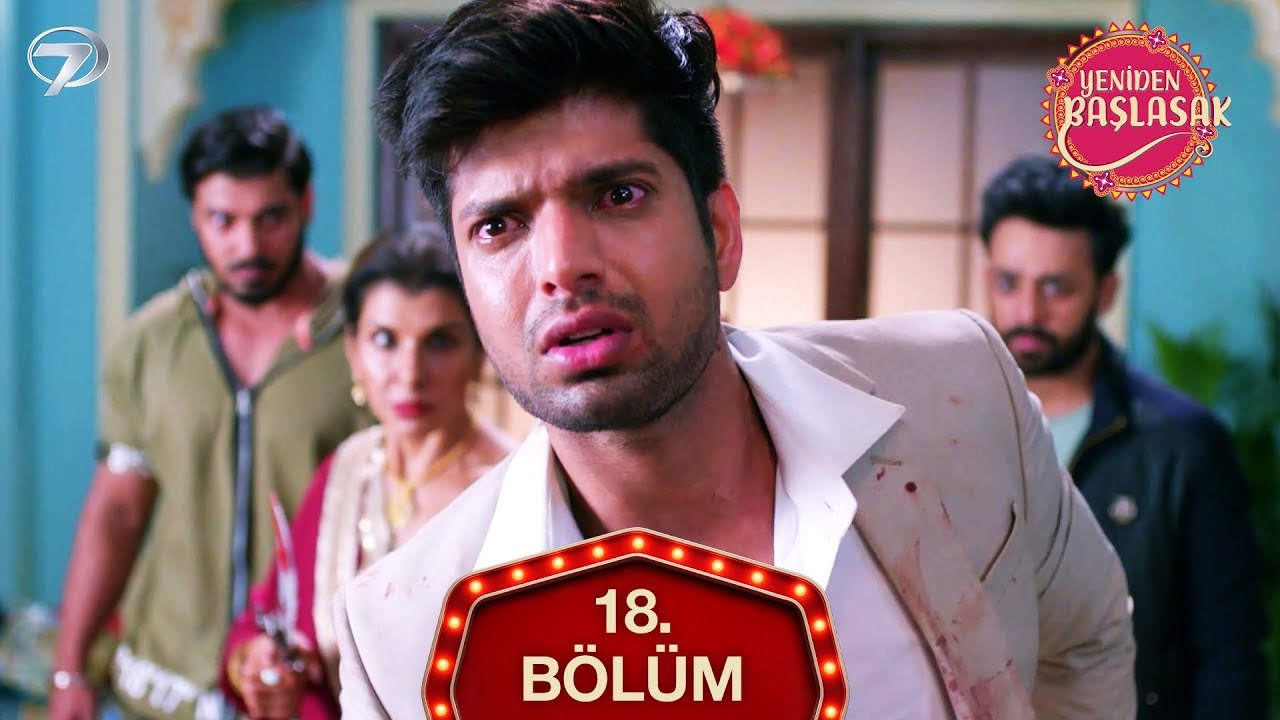 Yeniden Başlasak Hint Dizisi 18. Bölüm