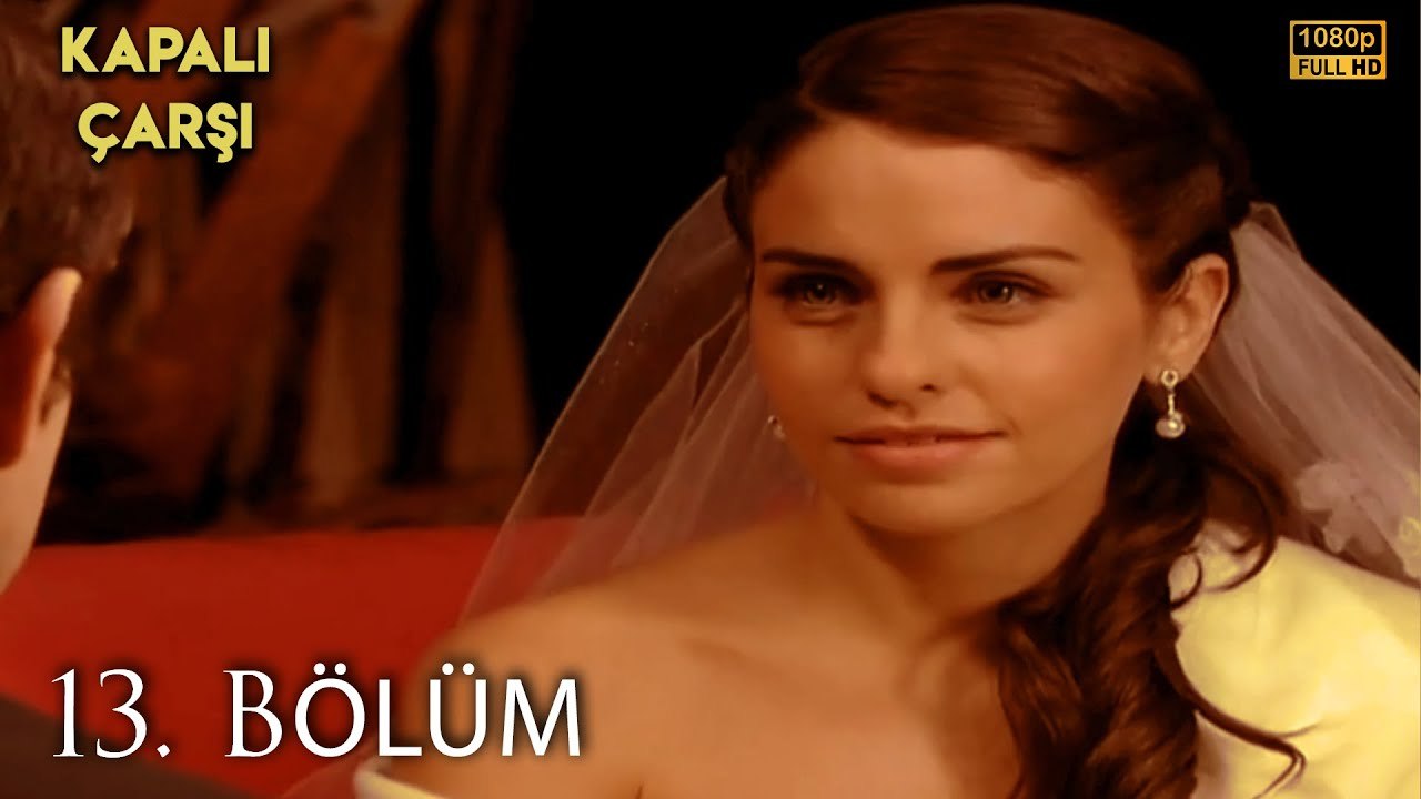 Kapalıçarşı | 13. Bölüm HD