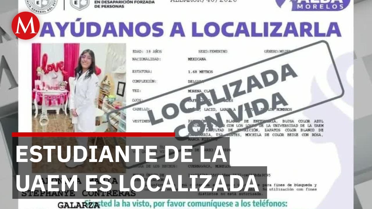 Localizan con vida a Alondra María Estefany, estudiante de la UAEM en Morelos