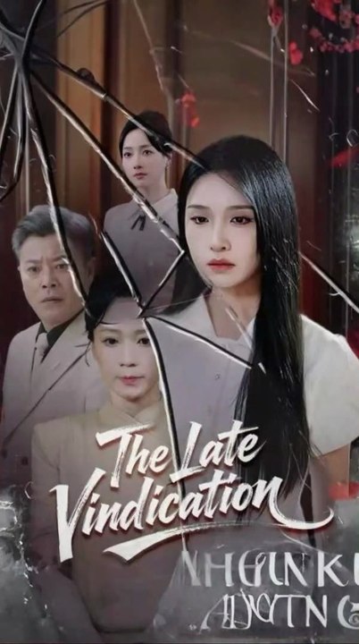 The Late Vindication