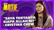 Cristina Chew Jumpa Islam Ketika Healing Di Negara Arab, Ini Hijrah Cristina! | Motif Trending S4