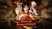 [Doblado ESP] Sabores que Atrapan Criminales