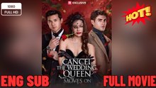 [Hot 2026] Cancel the Wedding Queen Moves On (2026) - FULL ENGSUB