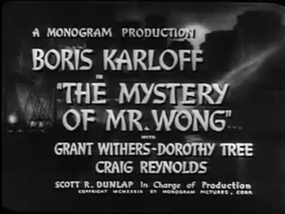 Mystery of Mr Wong (1939) – Karloff Cursed Sapphire Mystery