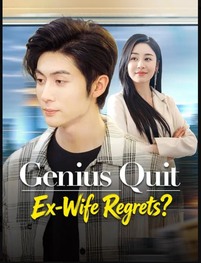 ⁣Genius Quit Ex-Wife Regrets- Full Drama Movie English Sub
