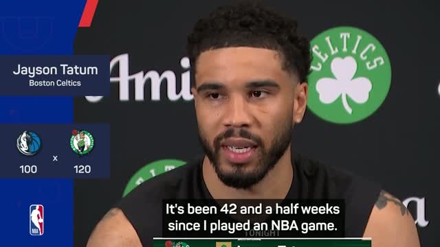 'I dreamed about this moment' - Tatum makes long-awaited Celtics return