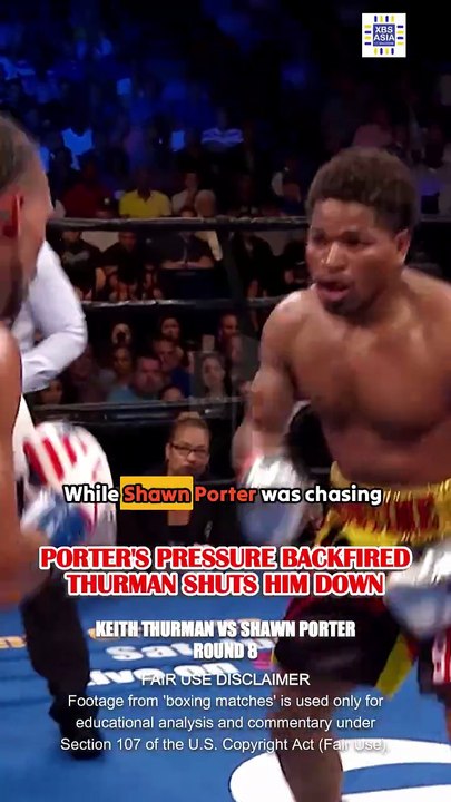 Shawn Porter WALKS into Keith Thurman's COUNTER!