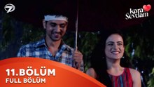 Kara Sevdam Hint Dizisi 11. Bölüm | Kısa Versiyon