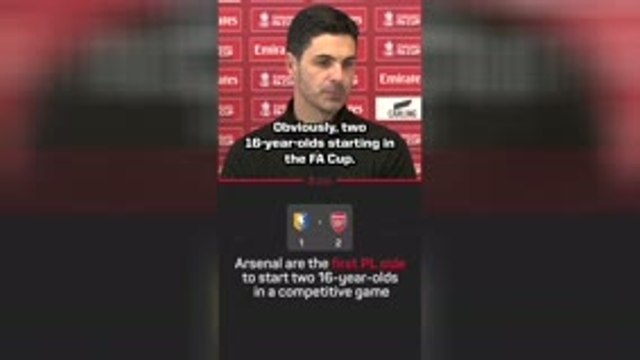 Arteta raves about 16-year-old duo after FA Cup win