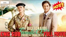 The Billionaire Female CEO from the Trailer Park [NEW] #FullMovie