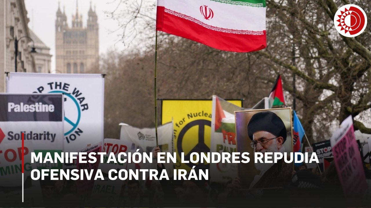 Protestas frente a embajada de EU en Londres al cumplirse ocho días de ataques en Irán