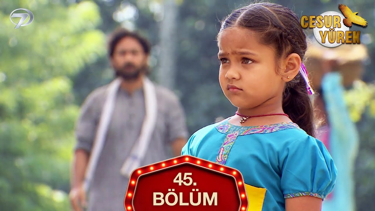 Cesur Yürek Hint Dizisi 45. Bölüm