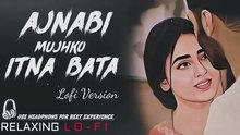 Ajnabi Mujhko Itna Bata ||  Relaxing Lo- FI Version  ||  Hindi Lofi Songs #newbollywoodsong #viralbollywoodsong #ForYou #Playlist