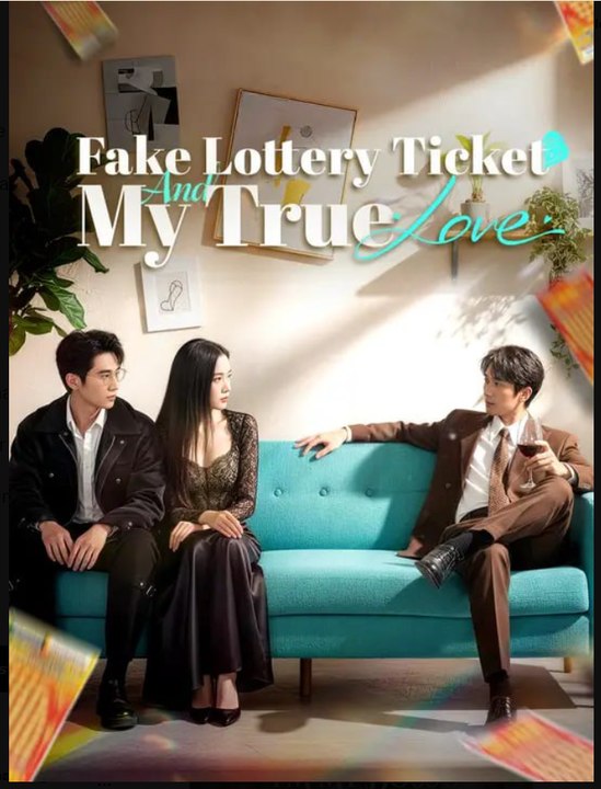 Fake Lottery Ticket And My True Love Drama