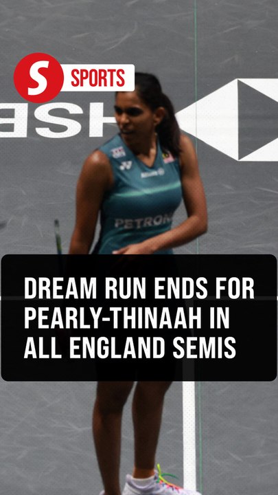 Dream run ends for Pearly-Thinaah in All England semis