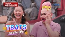 TBATS On The Go: Robb Guinto, may gustong aminin tungkol sa relasyon nila ni Yasser Marta?!