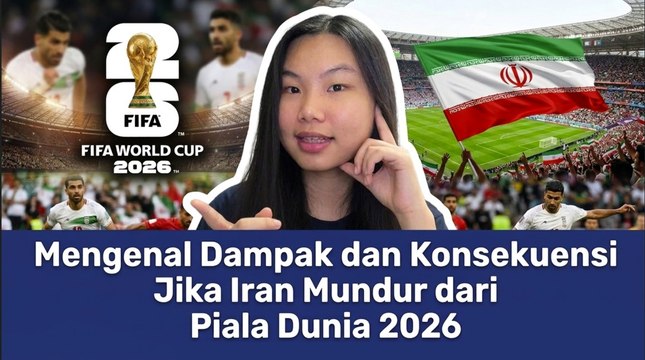 Iran Bisa Absen di Piala Dunia 2026, Begini Dampaknya bagi Sepak Bola Dunia