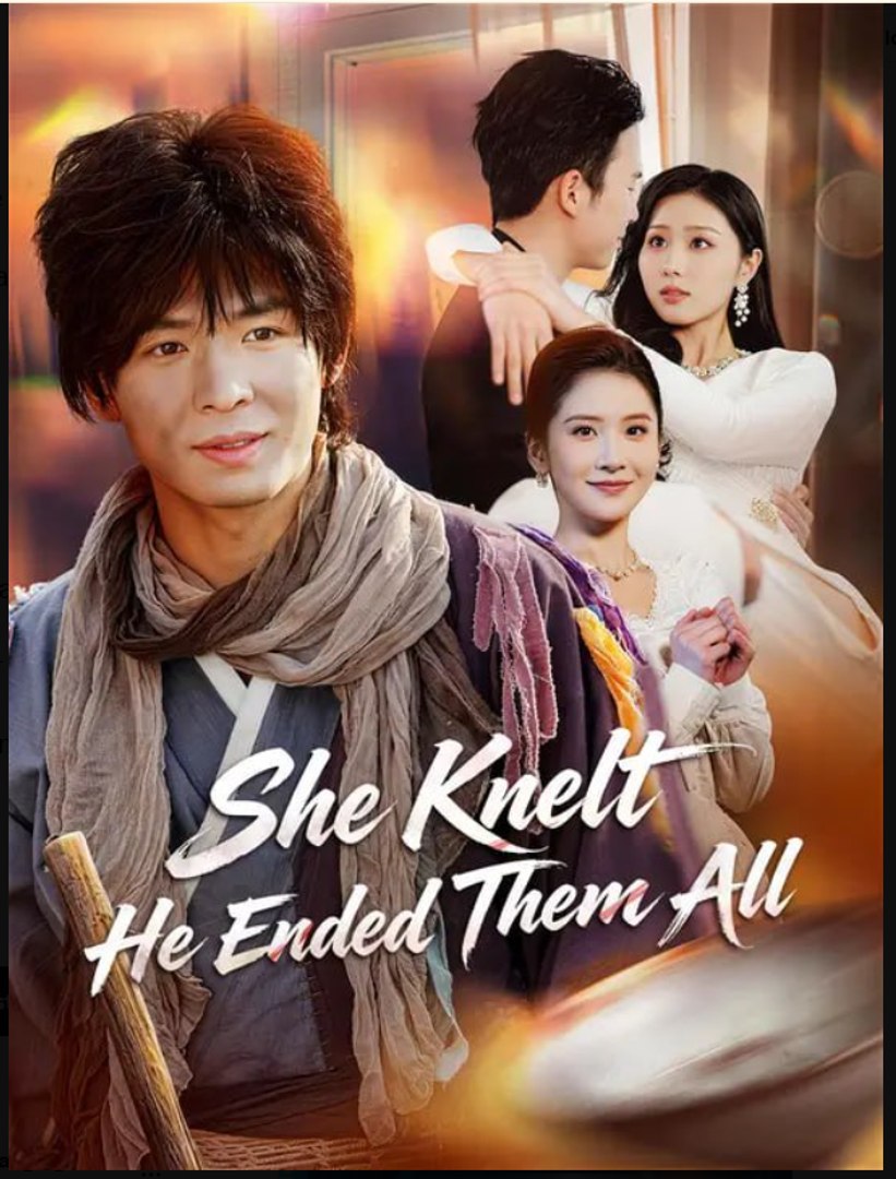 She Knelt He Ended Them All- Full Drama Movie English Sub