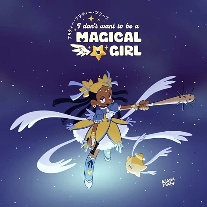 Pretty Pretty Please I Don't Want to be a Magic...