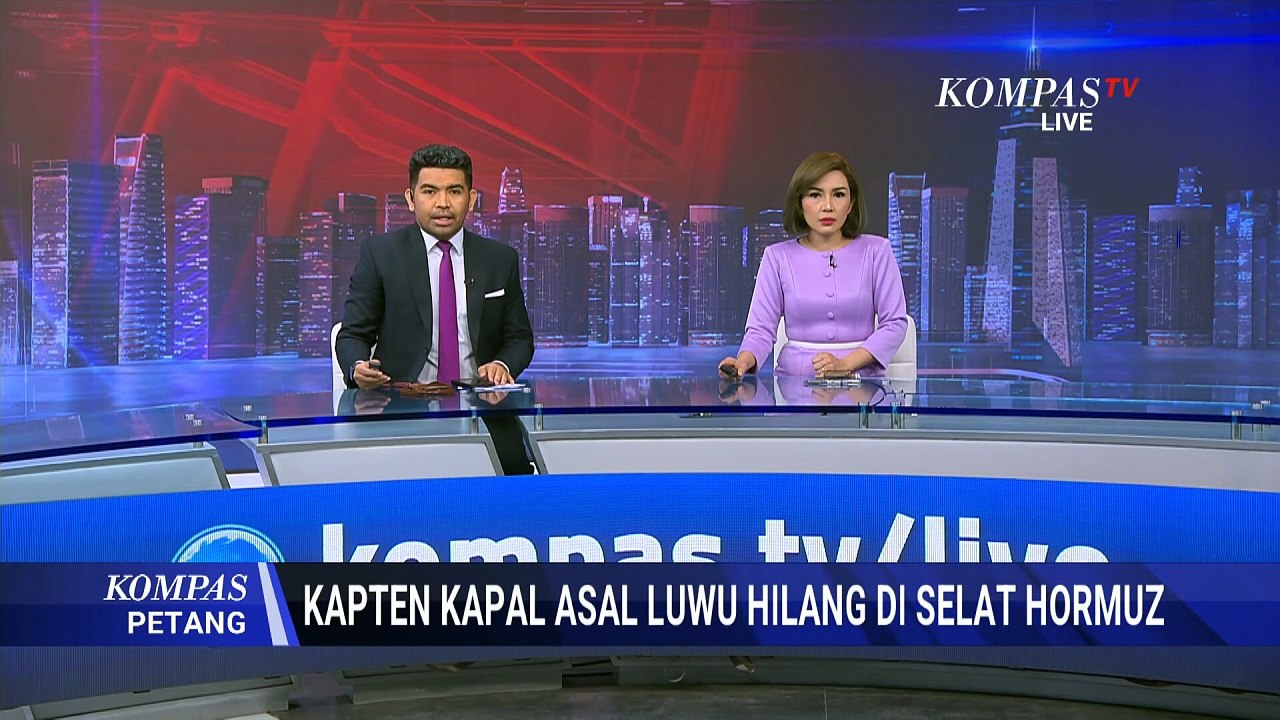 Komunikasi Terakhir Kapten Kapal Sebelum Hilang di Selat Hormuz, Sempat Hubungi Istri & Anak