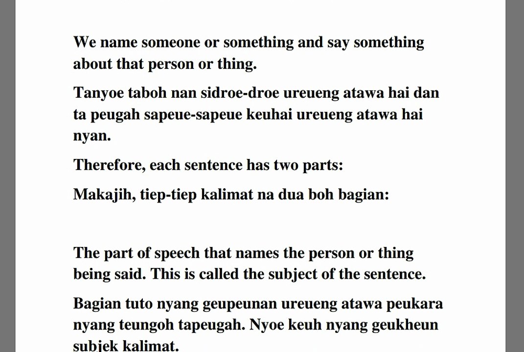 Belajar bahasa Inggris dalam Bahasa Aceh(Meurunoe tangui subjek, predikat, frasa ngon klausa) lam basa droe neuh