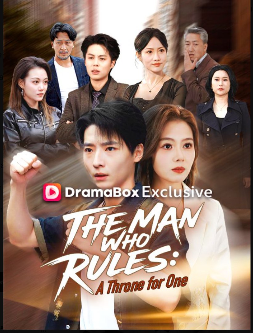 The Man Who Rules A Throne for One- Full Drama Movie English Sub