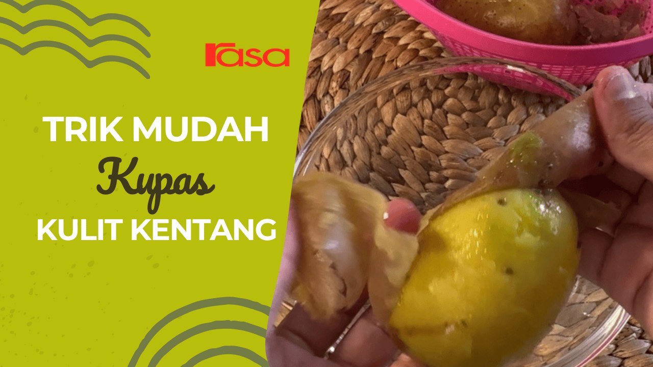 Trik Mudah Kupas Kulit Kentang