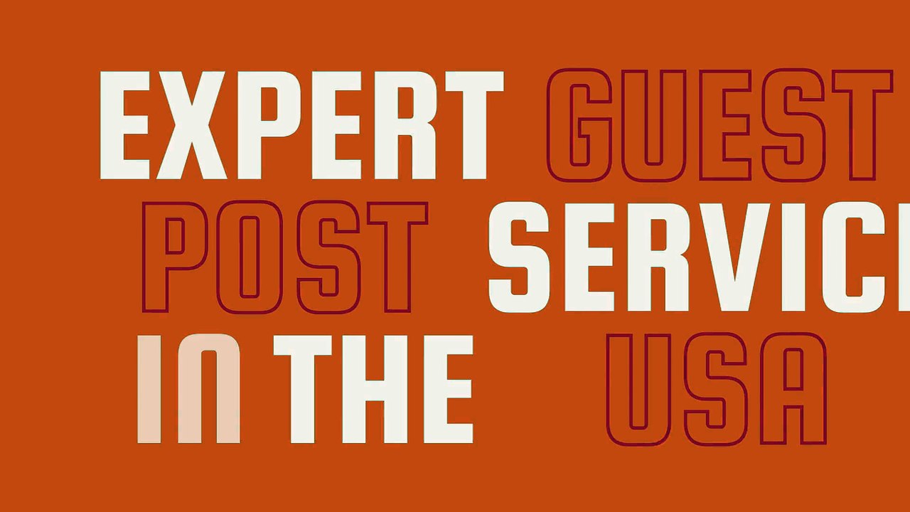 The Best Guest Posting Services in the USA to Boost SEO and Website Traffic