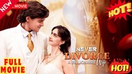 Never Divorce A Billionaire Wife #FullMovie
