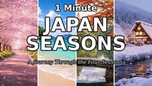 JAPAN SEASONS | Four Seasons in 1 Minute 🌸🌿🍁❄️